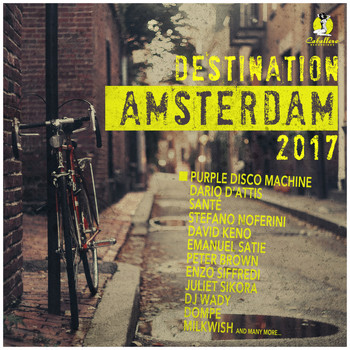 Various Artists - Destination Amsterdam 2017 (Explicit)