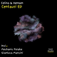Celino & Hensen - Centauri EP