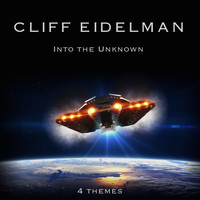 Cliff Eidelman - Into the Unknown