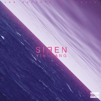Siren - Yin yang / Dix ans (Explicit)