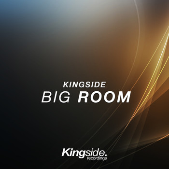 Various Artists - Kingside Big Room, Vol. 1