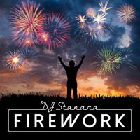 Dj Stanara - Firework