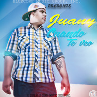 Juany - Cuando Te Veo