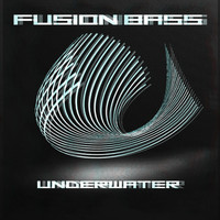 Fusion Bass - Underwater