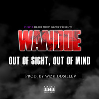 Wandoe - Out of Sight, out of Mind
