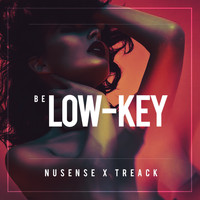 Nusense - Be Low-Key