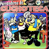 Los Raros - Parranderos de Cuchoteca, Vol.1