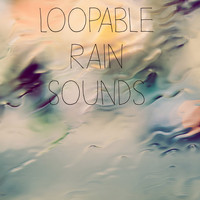 Rain for Deep Sleep, Sounds Of Nature : Thunderstorm, Rain, Sleep Sounds of Nature - 17 Loopable Rain Sounds - Perfect for Sleep