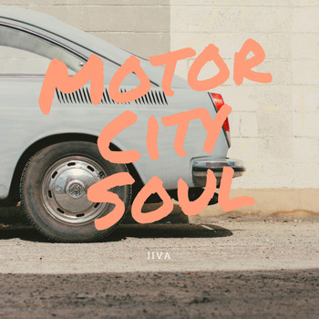 Jiva - Motor City Soul
