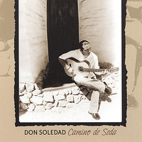 Don Soledad - Camino de Seda