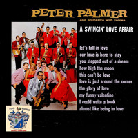 Peter Palmer - A Swingin' Love Affair