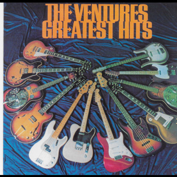 The Ventures - The Ventures Greatest Hits