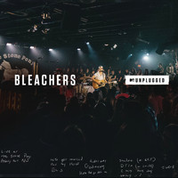 Bleachers - I Miss Those Days (MTV Unplugged)