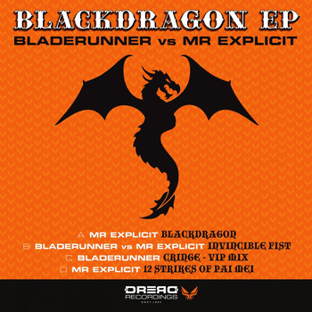 Bladerunner, Mr Explicit - Blackdragon EP