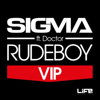 Sigma - Rudeboy (VIP)