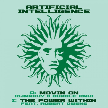 Artificial Intelligence - Movin' on (Dj Marky & Bungle Remix) / The Power Within