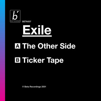 Exile - The Other Side / Tickertape