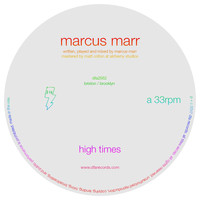Marcus Marr - High Times