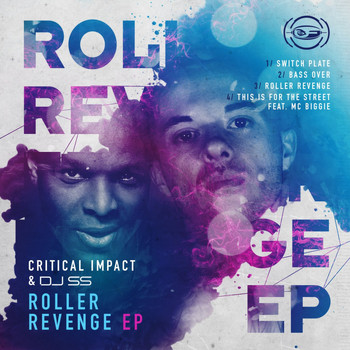 Critical Impact, DJ SS - Roller Revenge EP