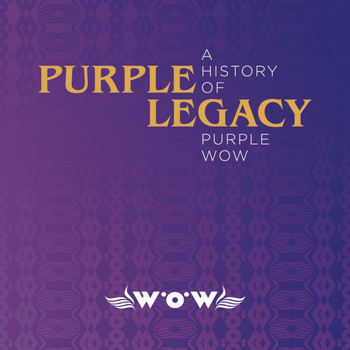 Various Artists - Purple Legacy - A History of Purple Wow