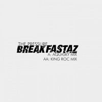 The Breakfastaz - The Pressure