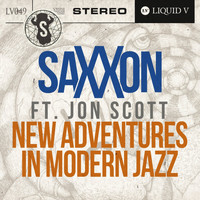 Saxxon - New Adventures in Modern Jazz