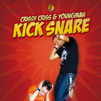 Crissy Criss, Youngman - Kick Snare / Pimp Game