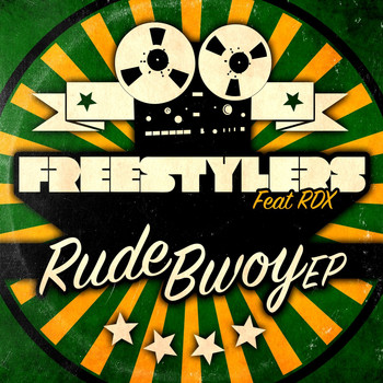 Freestylers - Rude Bwoy