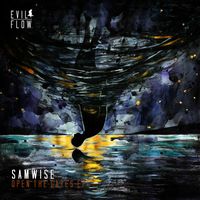 Samwise - Open The Gates EP