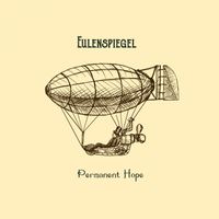 Eulenspiegel - Permanent Hope