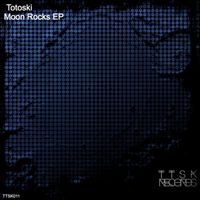Totoski - Moon Rocks