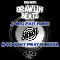 Shock - Big Bad Bass / Yogurt