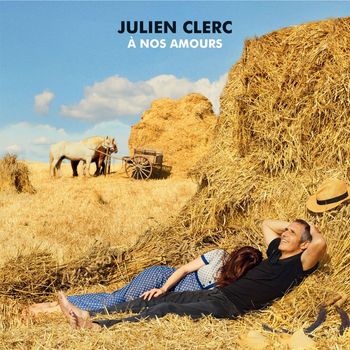 Julien Clerc - À nos amours