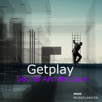 Getplay - Sound Architecture