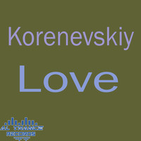 Korenevskiy - Love