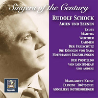 Rudolf Schock - Singers of the Century: Rudolf Schock — Arias & Scenes (Remastered 2017)