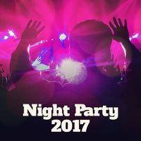 Ibiza 2017 - Night Party 2017 – Ibiza Lounge, Party Hits, Summer Vibes, Relax Lounge, Chill Out 2017