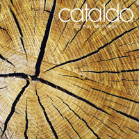 Cataldo - The Way Life Works