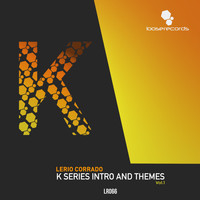 Lerio Corrado - K Series Intro and Themes, Vol. 1