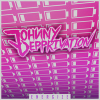 Johnny Depprivation - Energize