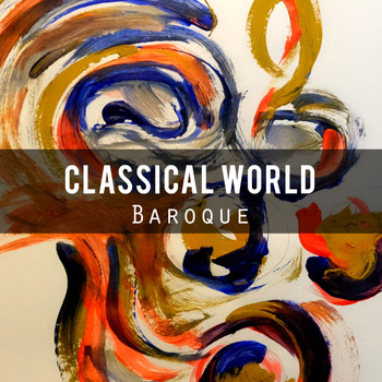 Various Artists - Classical World: Baroque
