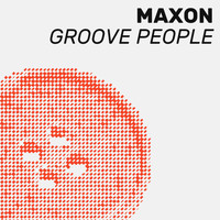 Maxon - Groove People