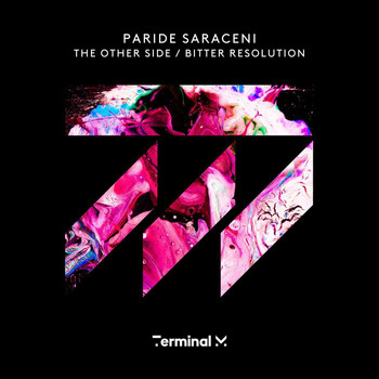 Paride Saraceni - The Other Side / Bitter Resolution