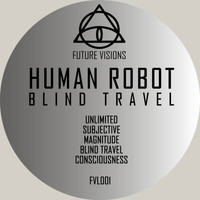 Human Robot - Blind Travel