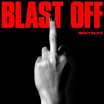 Nicky Blitz - Blast Off