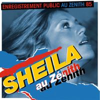 Sheila - Sheila au Zénith 85 (Live)
