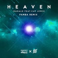 Mahalo - Heaven (feat. Cat Lewis) (Famba Remix)