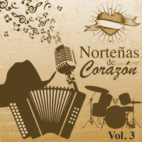 Lupe Y Polo - Norteñas de Corazón, Vol. 3
