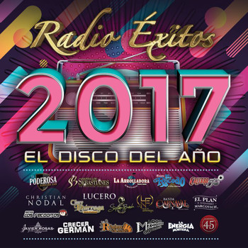 Various Artists - Radio Éxitos 2017 El Disco Del Año