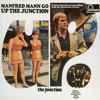 Manfred Mann - Up The Junction (Original Motion Picture Soundtrack)